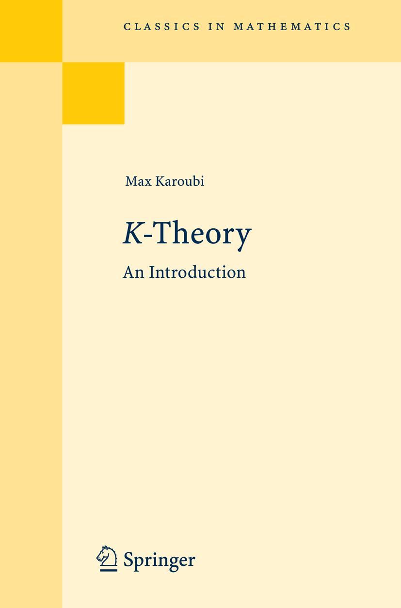 Cover: 9783540798897 | K-Theory | An Introduction | Max Karoubi | Taschenbuch | xviii | 2008