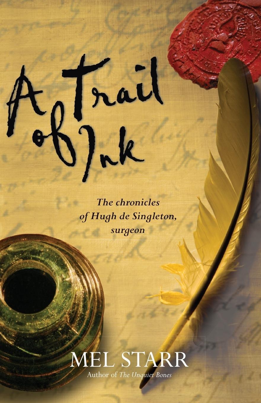 Cover: 9781782640851 | A Trail of Ink | Mel Starr | Taschenbuch | Paperback | Englisch | 2013