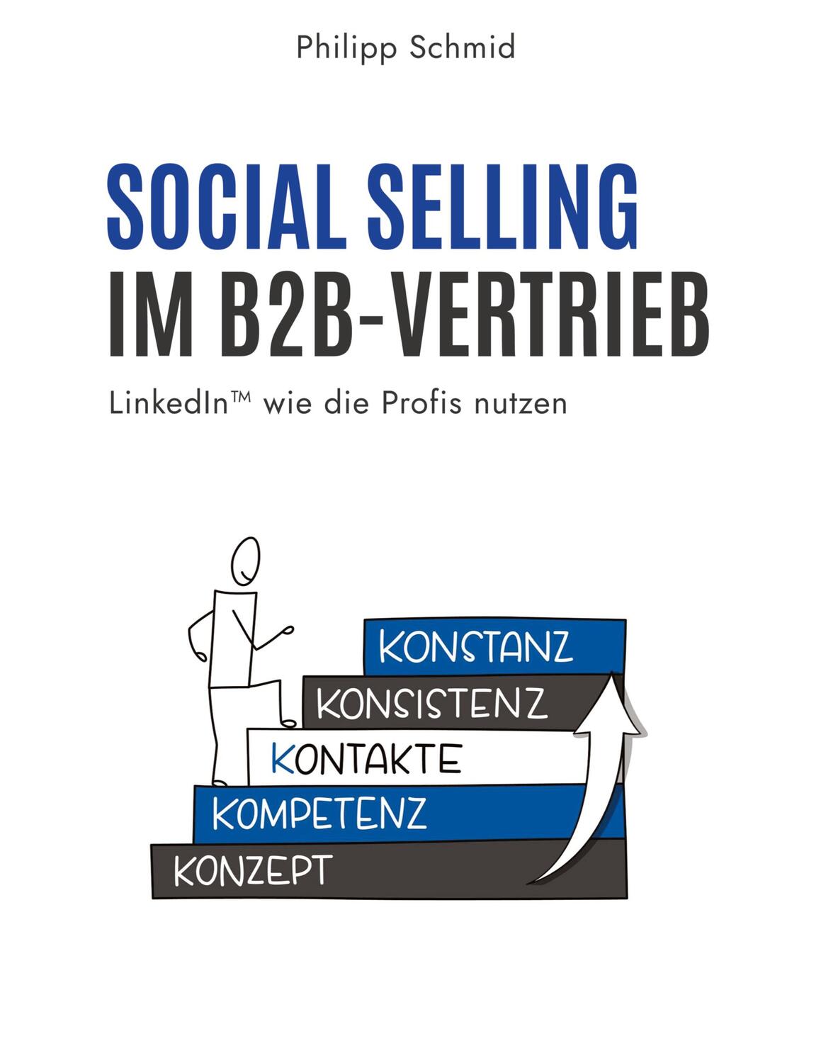 Cover: 9783347270022 | Social Selling im B2B-Vertrieb | LinkedIn wie die Profis nutzen | Buch