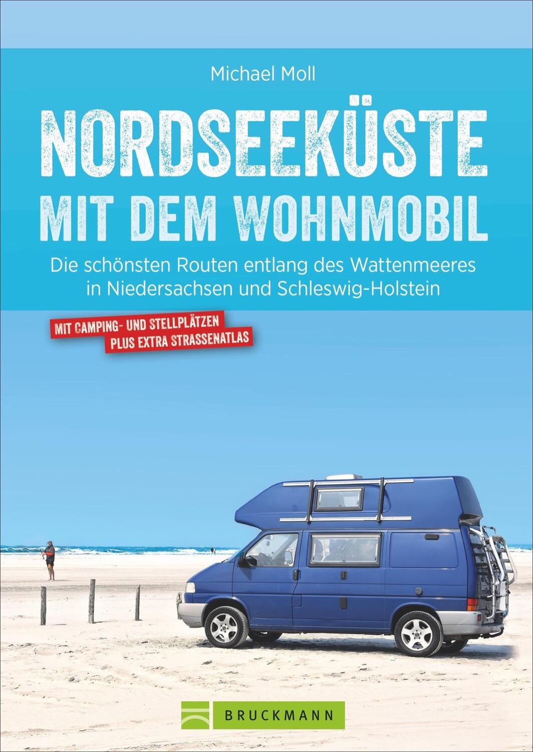 Cover: 9783734323072 | Nordseeküste mit dem Wohnmobil | Michael Moll | Taschenbuch | 216 S.