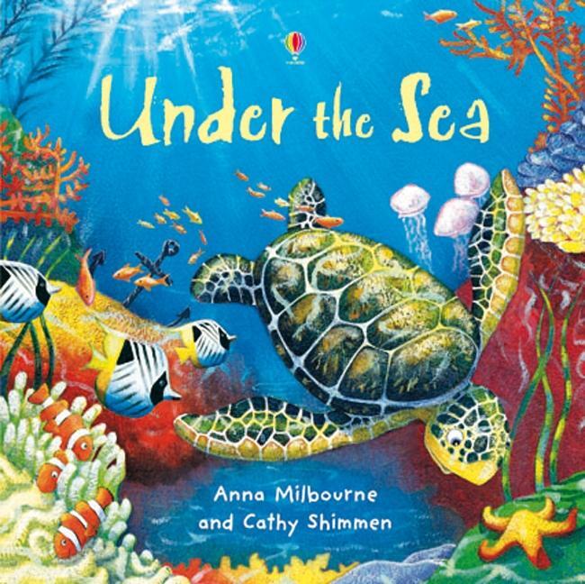 Cover: 9781409539087 | Under the Sea | Anna Milbourne | Taschenbuch | Picture Books | 2012
