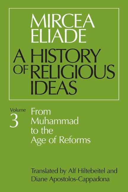 Cover: 9780226204055 | History of Religious Ideas, Volume 3 | Mircea Eliade | Taschenbuch