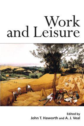 Cover: 9780415250580 | Work and Leisure | Anthony J. Veal (u. a.) | Taschenbuch | Englisch