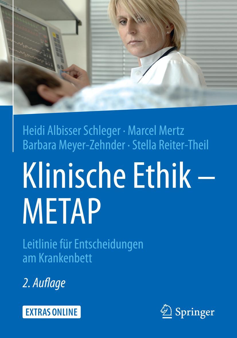 Cover: 9783662582169 | Klinische Ethik - METAP | Leitlinie für Entscheidungen am Krankenbett