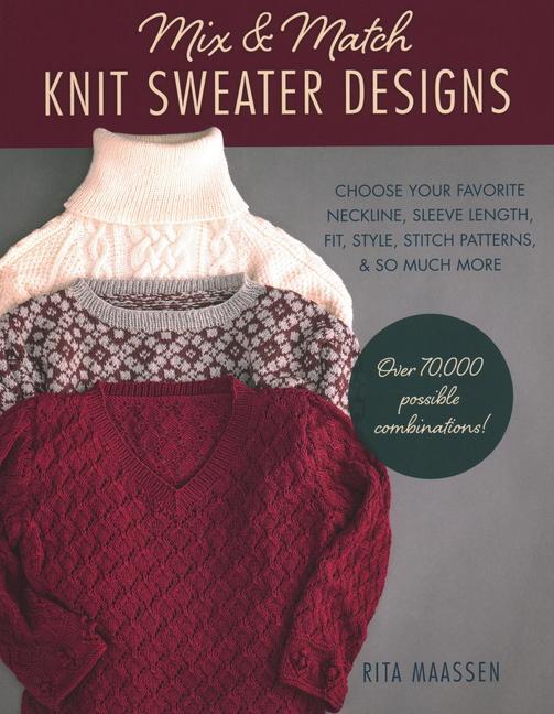 Cover: 9780811738743 | Mix and Match Knit Sweater Designs | Rita Maassen | Taschenbuch | 2020