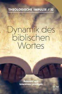 Cover: 9783862580866 | Dynamik des biblischen Wortes | Taschenbuch | 132 S. | Deutsch | 2019