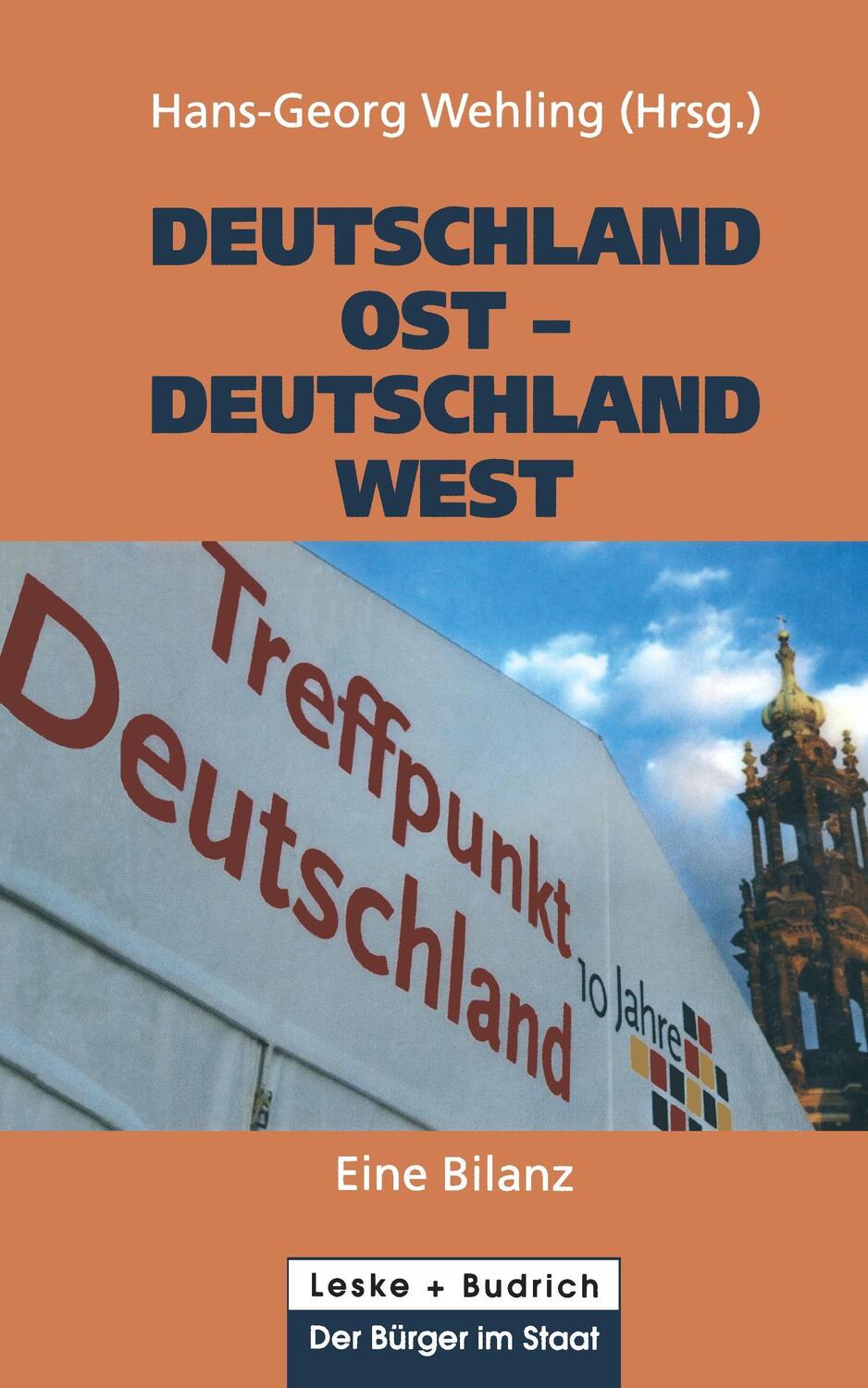 Cover: 9783810030740 | Deutschland Ost ¿ Deutschland West | Eine Bilanz | Hans-Georg Wehling