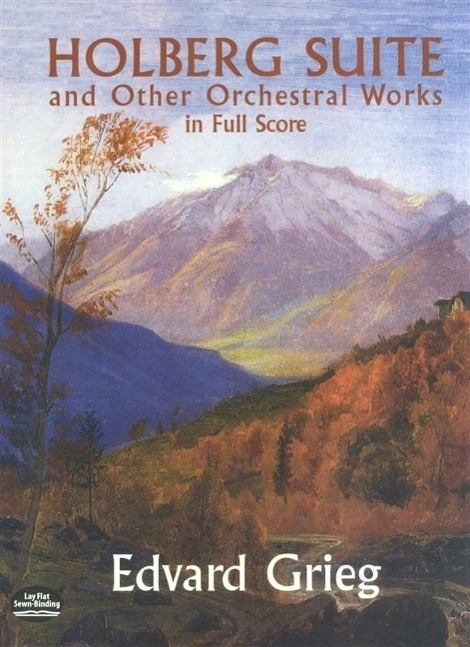 Cover: 9780486416922 | Holberg Suite And Other Orchestral Works | In Full Score | Grieg