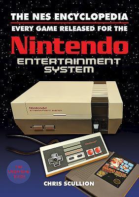Cover: 9781526760159 | The NES Encyclopedia | Chris Scullion | Taschenbuch | 2019
