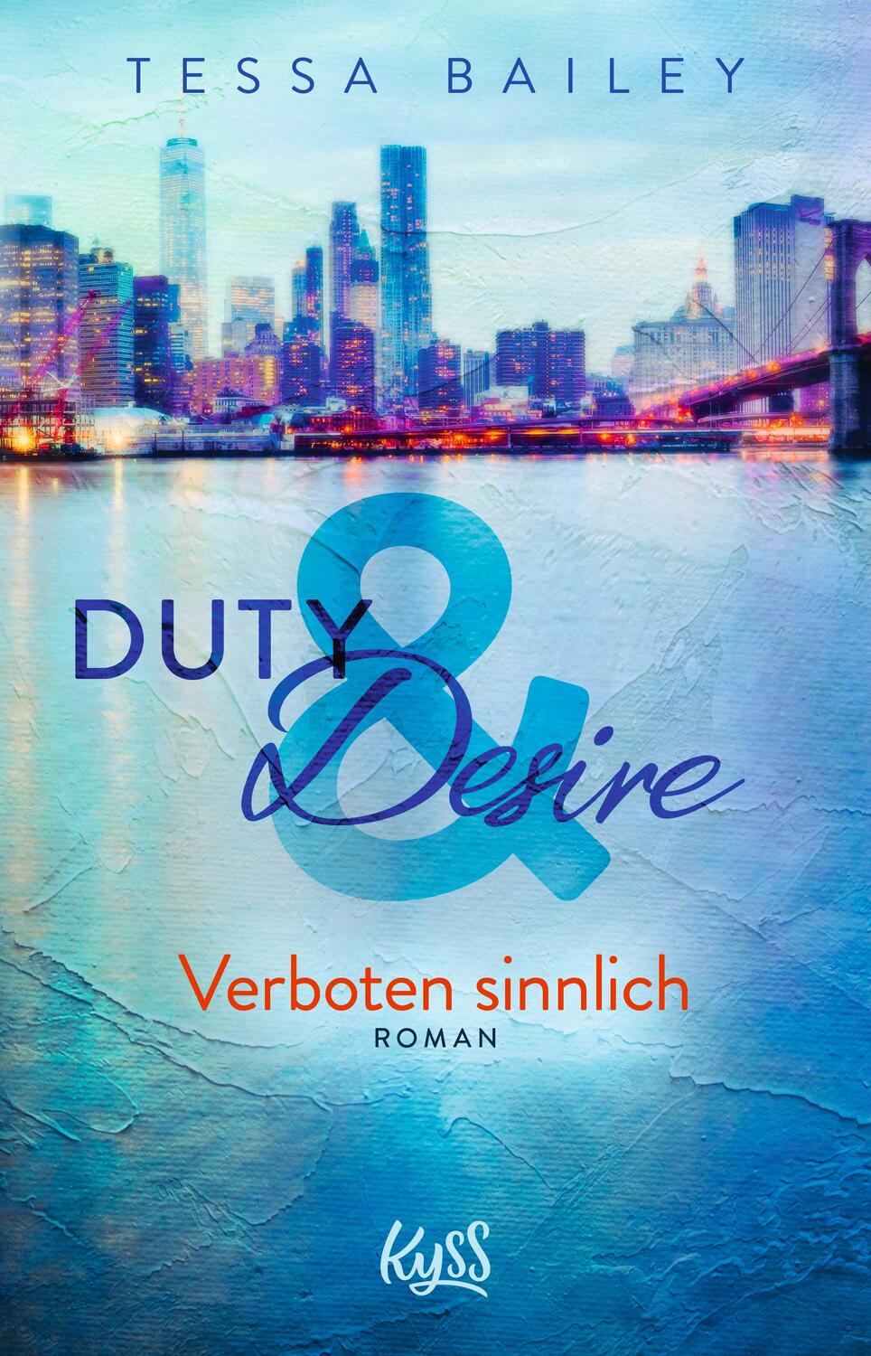 Cover: 9783499275777 | Duty & Desire - Verboten sinnlich | Tessa Bailey | Taschenbuch | 2020