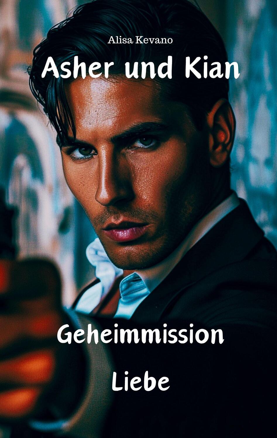 Cover: 9783689490164 | Asher und Kian | Geheimmission Liebe | Alisa Kevano | Taschenbuch