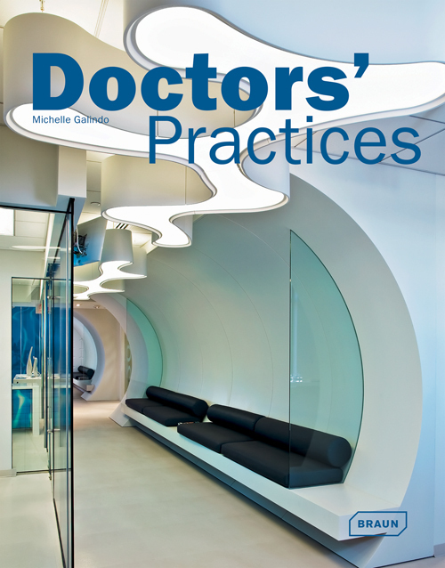Cover: 9783037680773 | Doctors' Practices | Michelle Galindo | Buch | 272 S. | Englisch