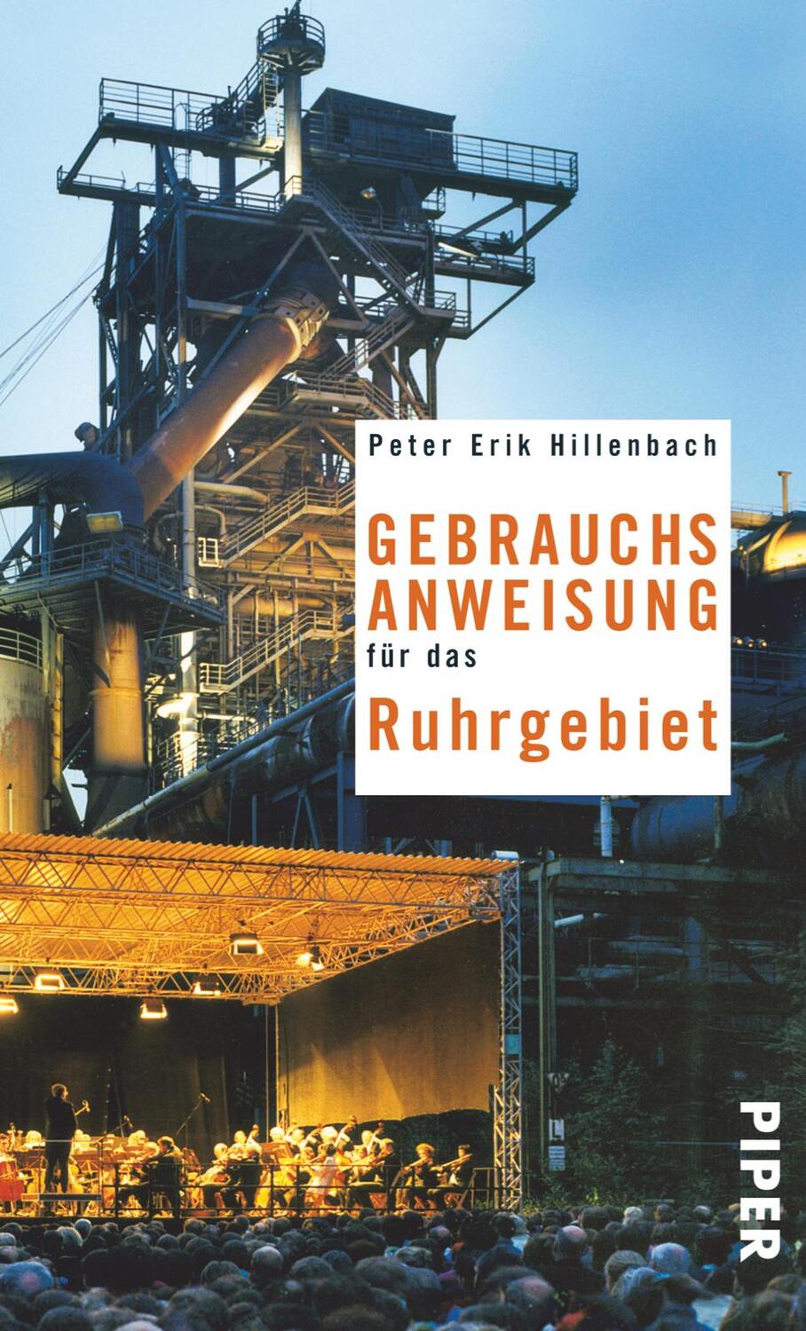 Cover: 9783492275903 | Gebrauchsanweisung für das Ruhrgebiet | Peter Erik Hillenbach | Buch