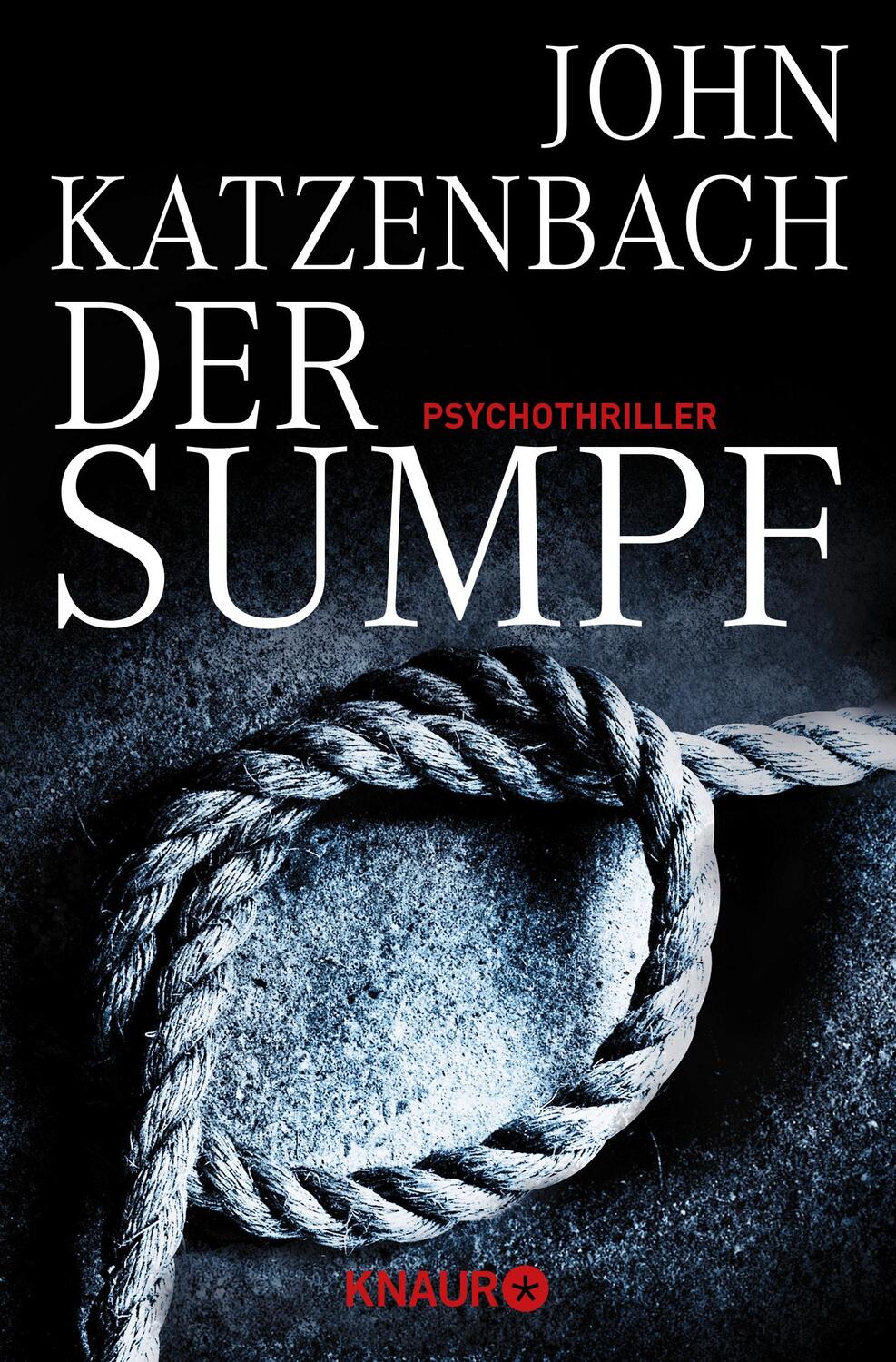 Cover: 9783426513415 | Der Sumpf | John Katzenbach | Taschenbuch | 717 S. | Deutsch | 2013