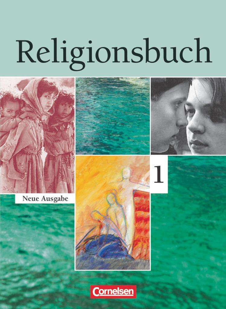 Cover: 9783061201470 | Religionsbuch 1. Sekundarstufe I. Neubearbeitung. Schülerbuch | Buch