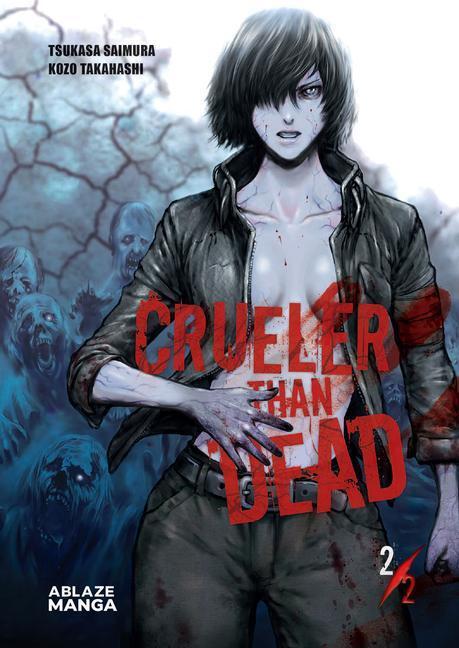 Cover: 9781950912551 | Crueler Than Dead Vol 2 | Tsukasa Saimura | Taschenbuch | Englisch