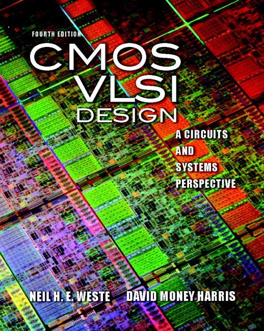 Cover: 9780321547743 | CMOS VLSI Design: A Circuits and Systems Perspective | Weste (u. a.)