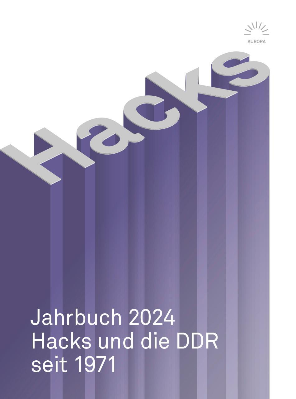 Cover: 9783359025566 | Hacks Jahrbuch 2024 | Kai Köhler | Taschenbuch | 256 S. | Deutsch