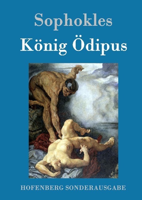 Cover: 9783843015424 | König Ödipus | Sophokles | Buch | HC runder Rücken kaschiert | 60 S.