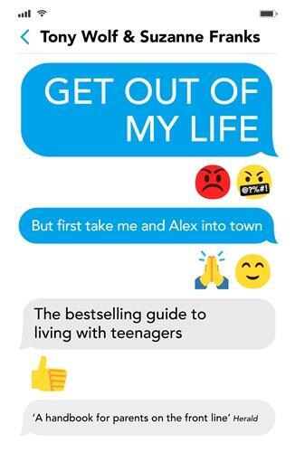 Cover: 9781788163828 | Get Out of My Life | Suzanne Franks (u. a.) | Taschenbuch | Englisch