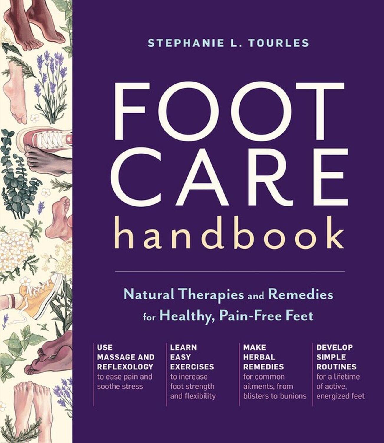 Cover: 9781635863390 | Foot Care Handbook: Natural Therapies and Remedies for Healthy,...