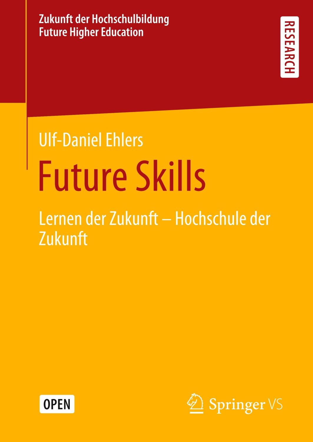 Cover: 9783658292966 | Future Skills | Lernen der Zukunft - Hochschule der Zukunft | Ehlers