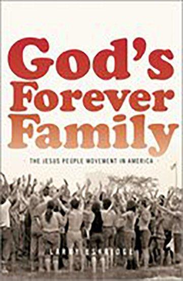 Cover: 9780190881351 | God's Forever Family | The Jesus People Movement in America | Eskridge