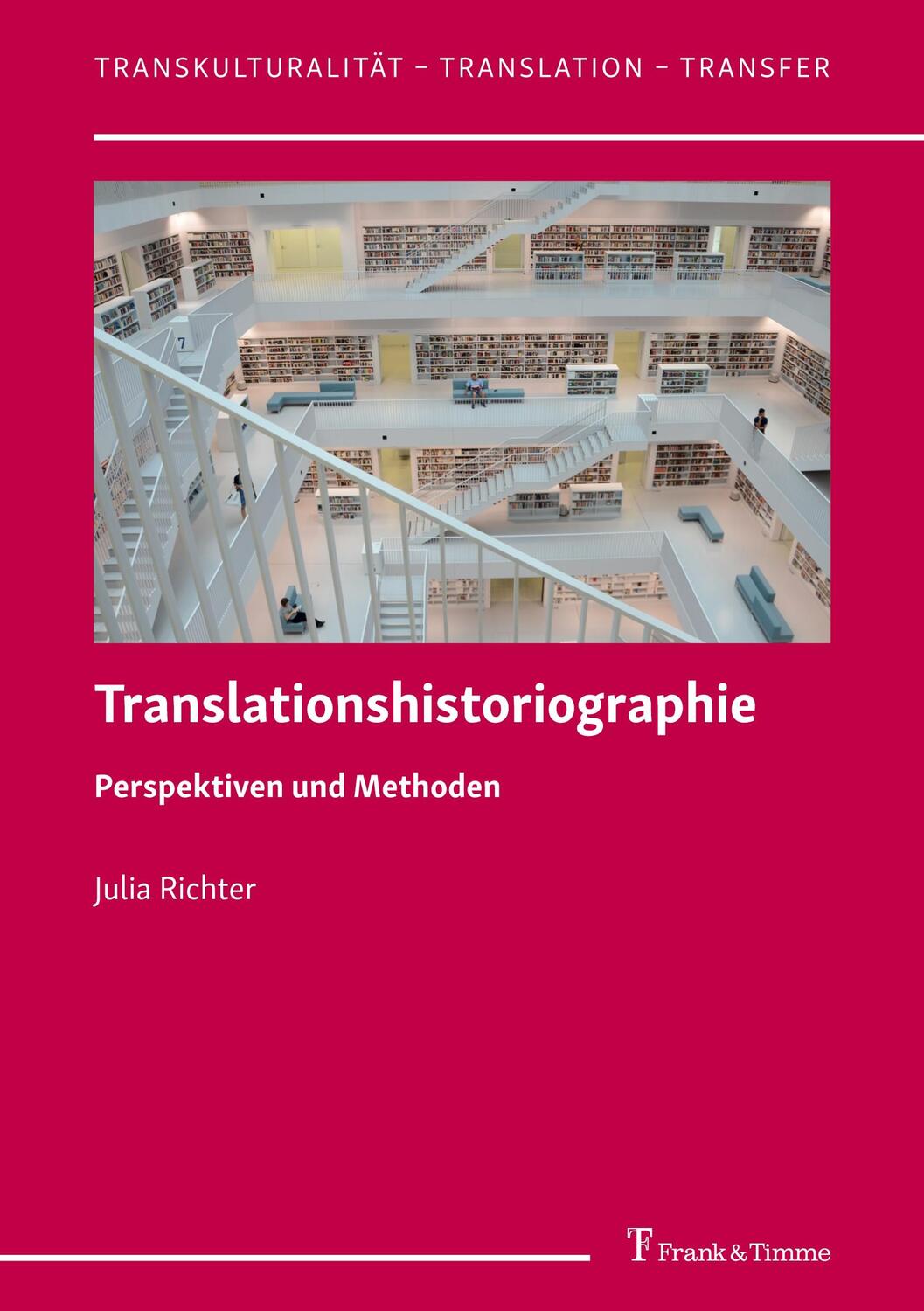 Cover: 9783732909377 | Translationshistoriographie | Perspektiven und Methoden | Richter