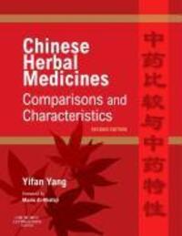 Cover: 9780702031335 | Chinese Herbal Medicines: Comparisons and Characteristics | Yifan Yang