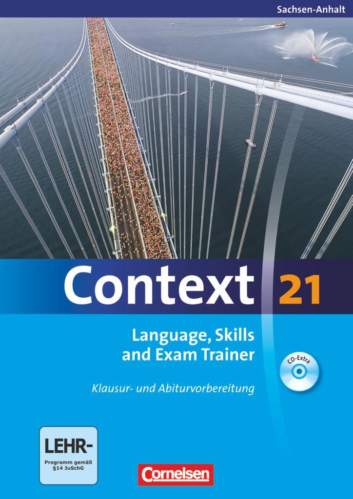 Cover: 9783060324187 | Context 21. Language, Skills and Exam Trainer - Klausur- und...