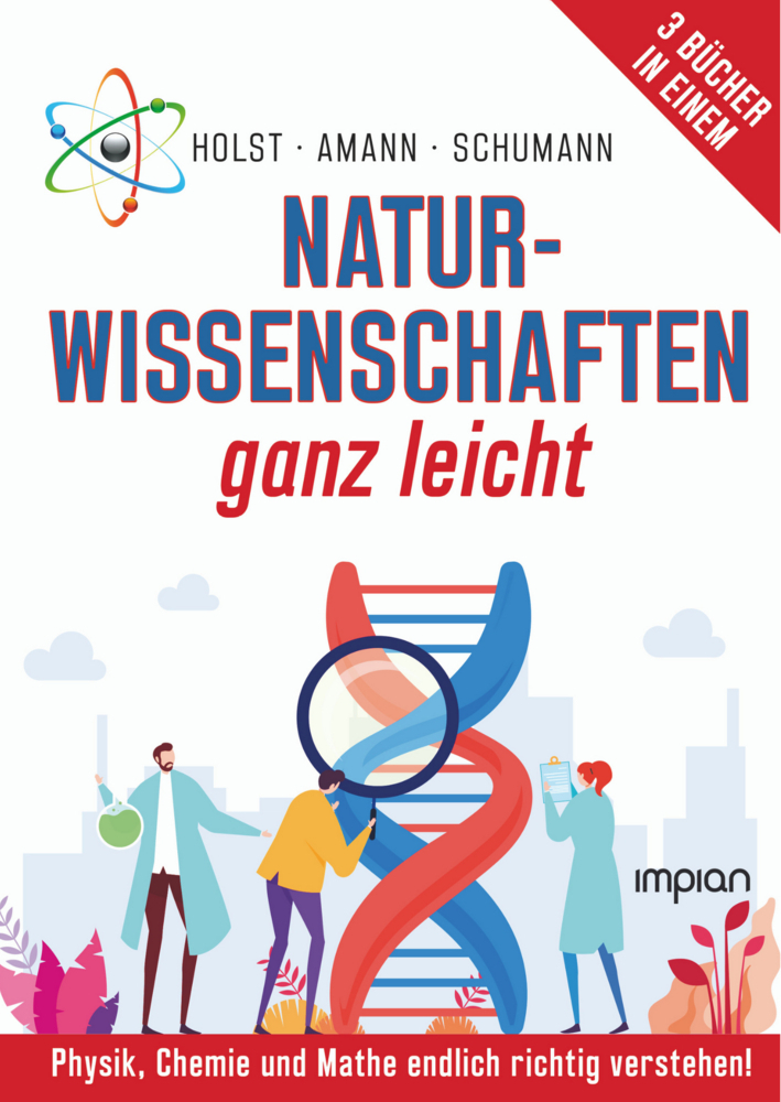 Cover: 9783962691004 | Naturwissenschaften ganz leicht | Friedrich Holst (u. a.) | Buch