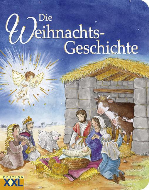 Cover: 9783897364967 | Die Weihnachtsgeschichte | Buch | Deutsch | 2016 | EDITION XXL GmbH