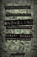 Cover: 9781782118800 | Snowblind | A Brief Career in the Cocaine Trade | Robert Sabbag | Buch