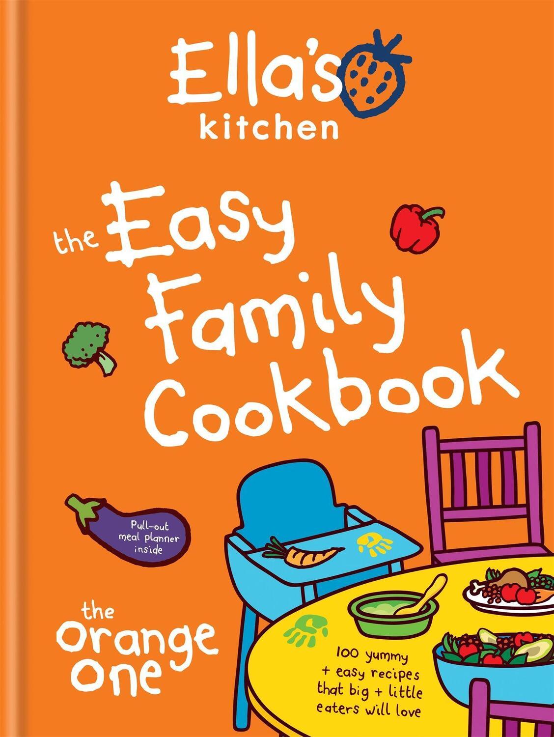 Cover: 9780600631859 | Ella's Kitchen: The Easy Family Cookbook | Ella's Kitchen | Buch