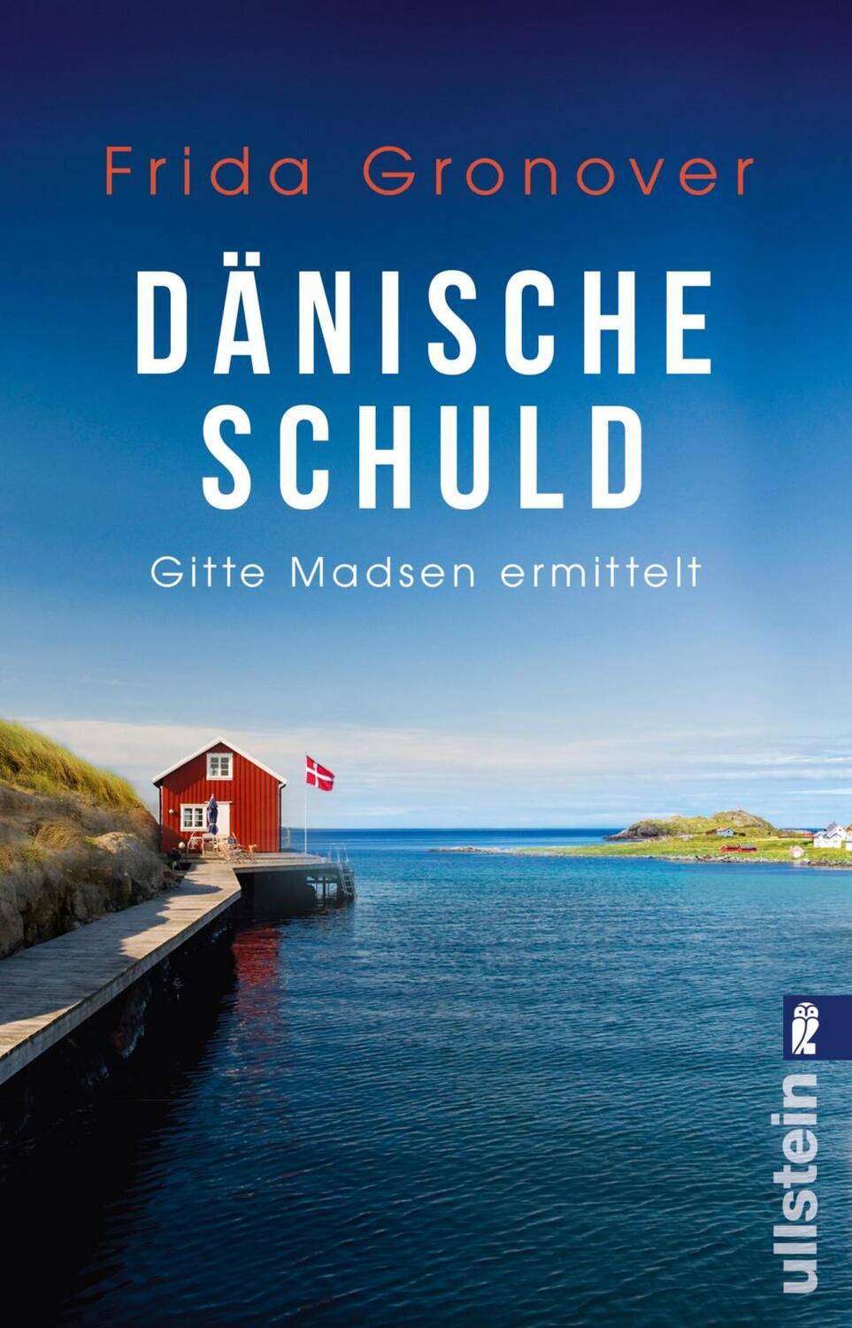 Cover: 9783548060781 | Dänische Schuld | Gitte Madsen ermittelt | Frida Gronover | Buch