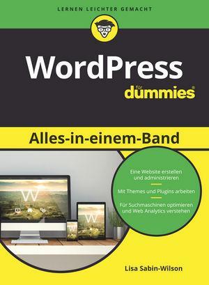 Cover: 9783527714407 | WordPress Alles-in-einem-Band für Dummies | Lisa Sabin-Wilson | Buch