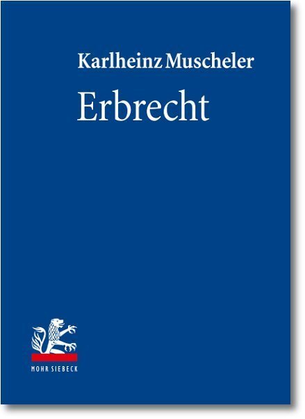 Cover: 9783161504211 | Erbrecht, 2 Bde. | Karlheinz Muscheler | Buch | 2010 | Mohr Siebeck