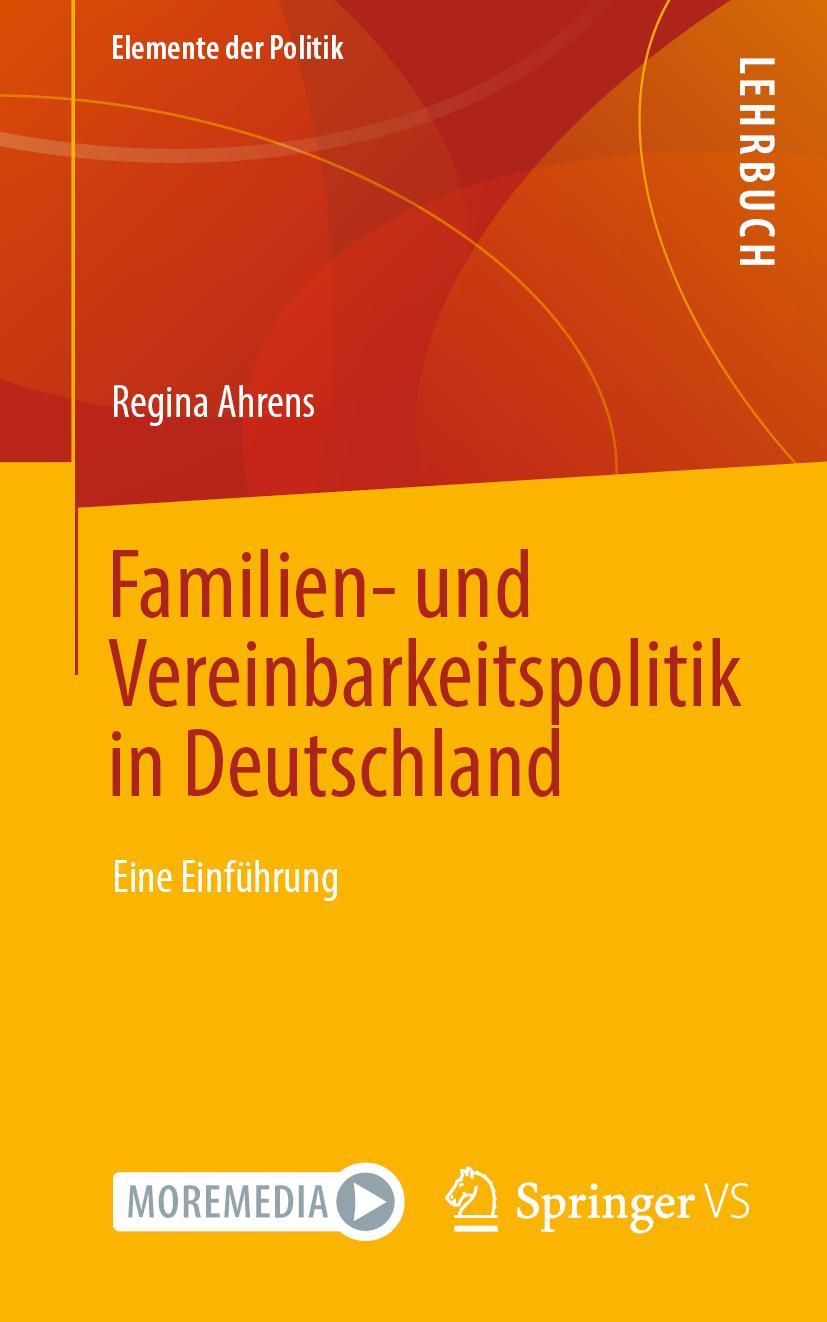 Cover: 9783658371487 | Familien- und Vereinbarkeitspolitik in Deutschland | Eine Einführung