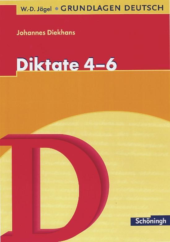 Cover: 9783140251211 | Grundlagen Deutsch. Diktate für das 4.-6. Schuljahr. RSR 2006 | Buch