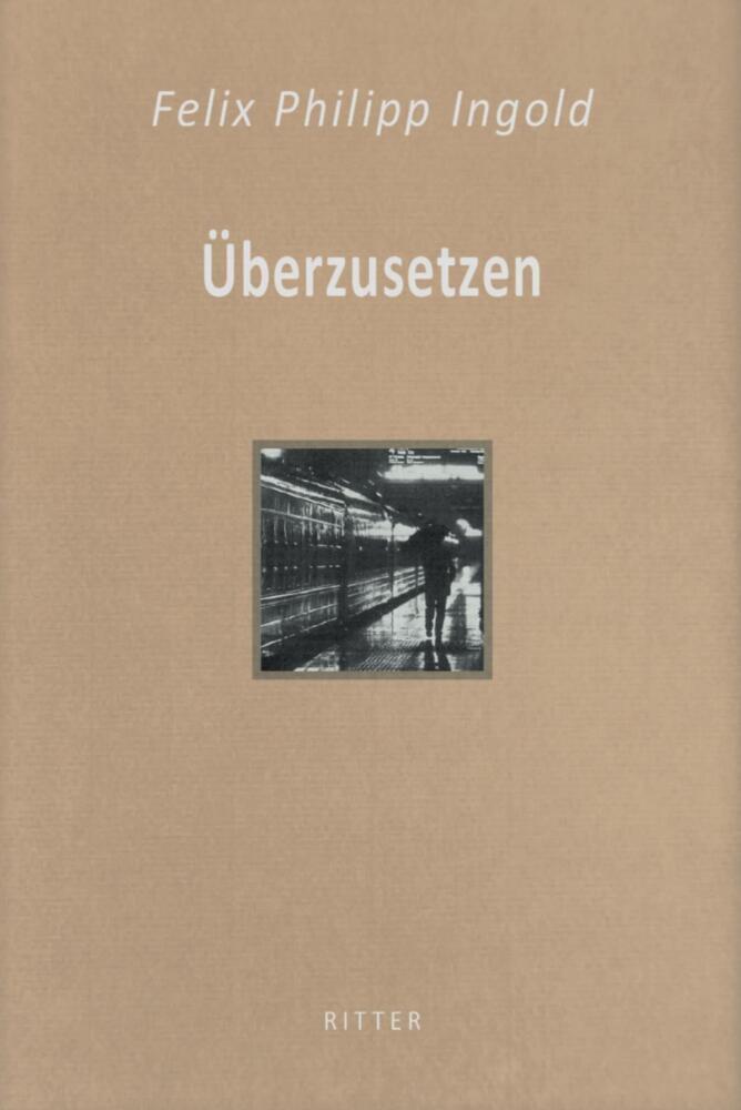 Cover: 9783854156215 | Überzusetzen | Felix Philipp Ingold | Buch | Deutsch | 2021