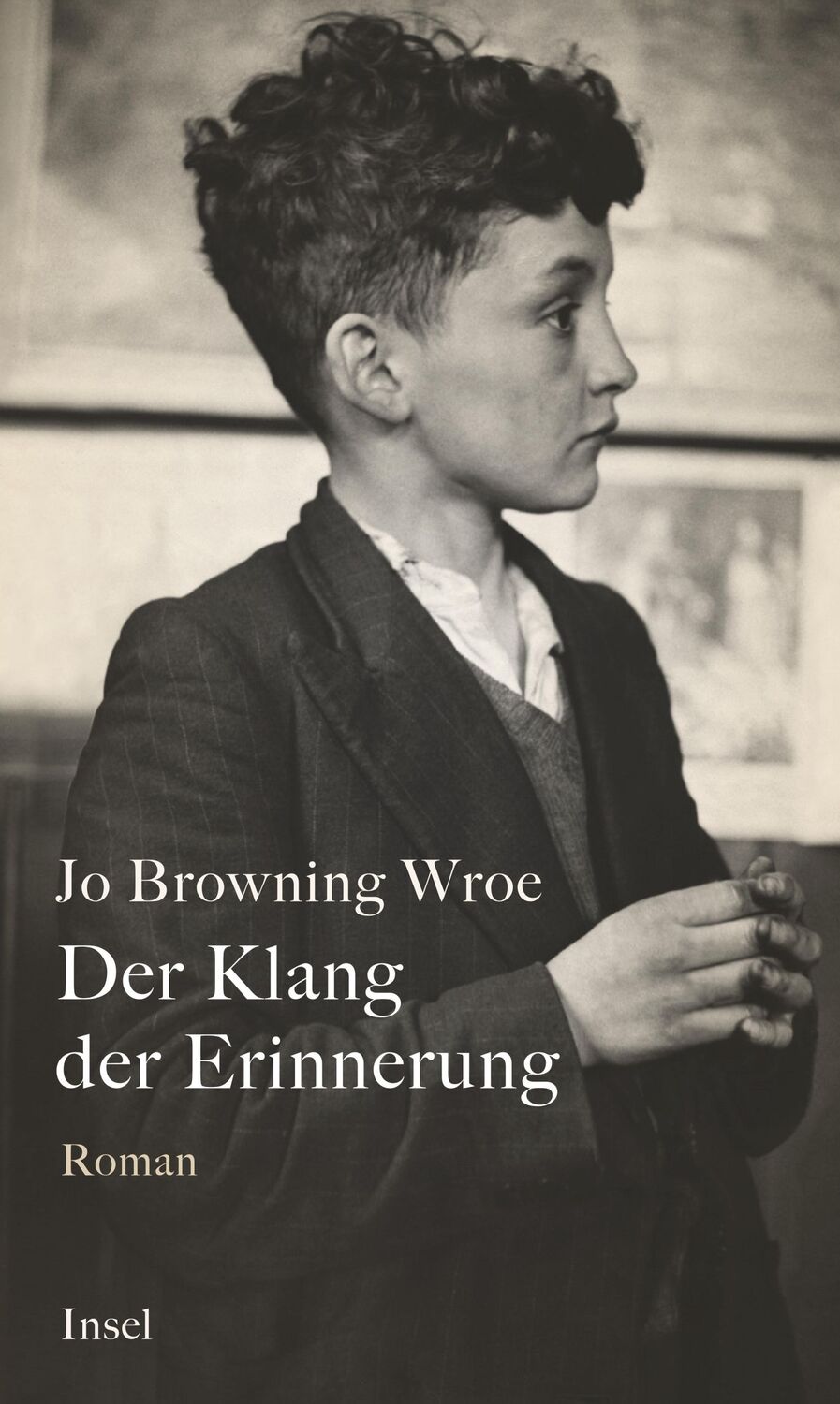 Cover: 9783458643425 | Der Klang der Erinnerung | Jo Browning Wroe | Buch | 413 S. | Deutsch