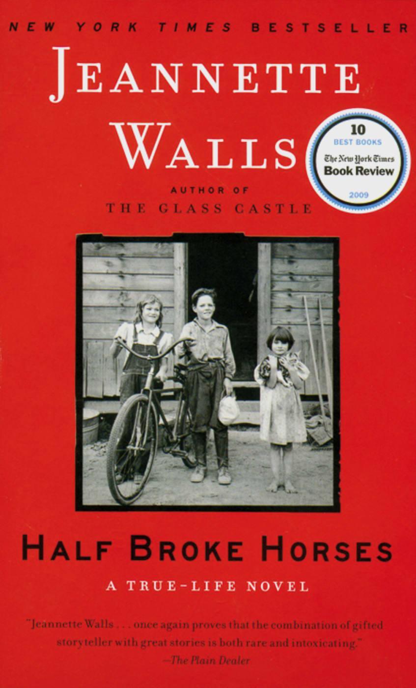 Cover: 9783125788626 | Half Broke Horses | A True-Life Novel | Jeannette Walls | Taschenbuch