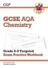 Cover: 9781782948841 | GCSE Chemistry AQA Grade 8-9 Targeted Exam Practice Workbook...