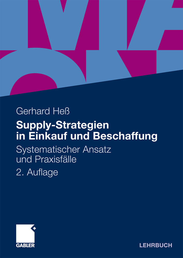 Cover: 9783834919915 | Supply-Strategien in Einkauf und Beschaffung | Gerhard Heß | Buch
