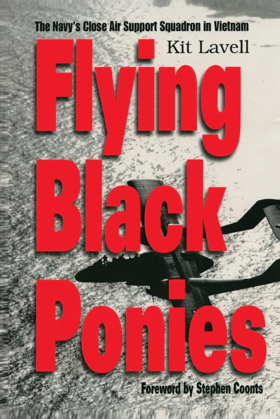 Cover: 9781591144687 | Flying Black Ponies | The Navy's Close Air Support Squadron in Vietnam