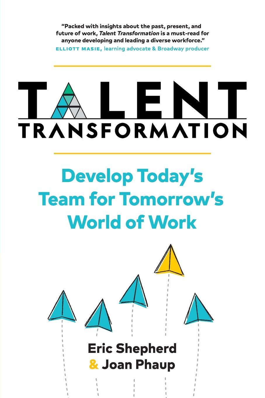 Cover: 9781735585109 | Talent Transformation | Eric Shepherd (u. a.) | Taschenbuch | Englisch