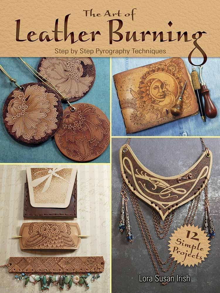 Cover: 9780486809427 | Art of Leather Burning | Step by Step Pyrography Techniques | Irish