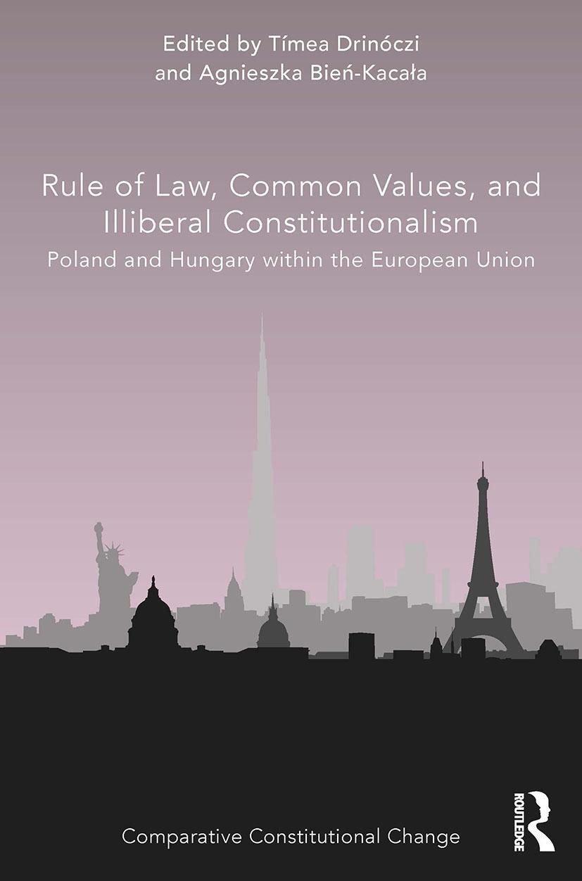 Cover: 9780367512132 | Rule of Law, Common Values, and Illiberal Constitutionalism | Buch