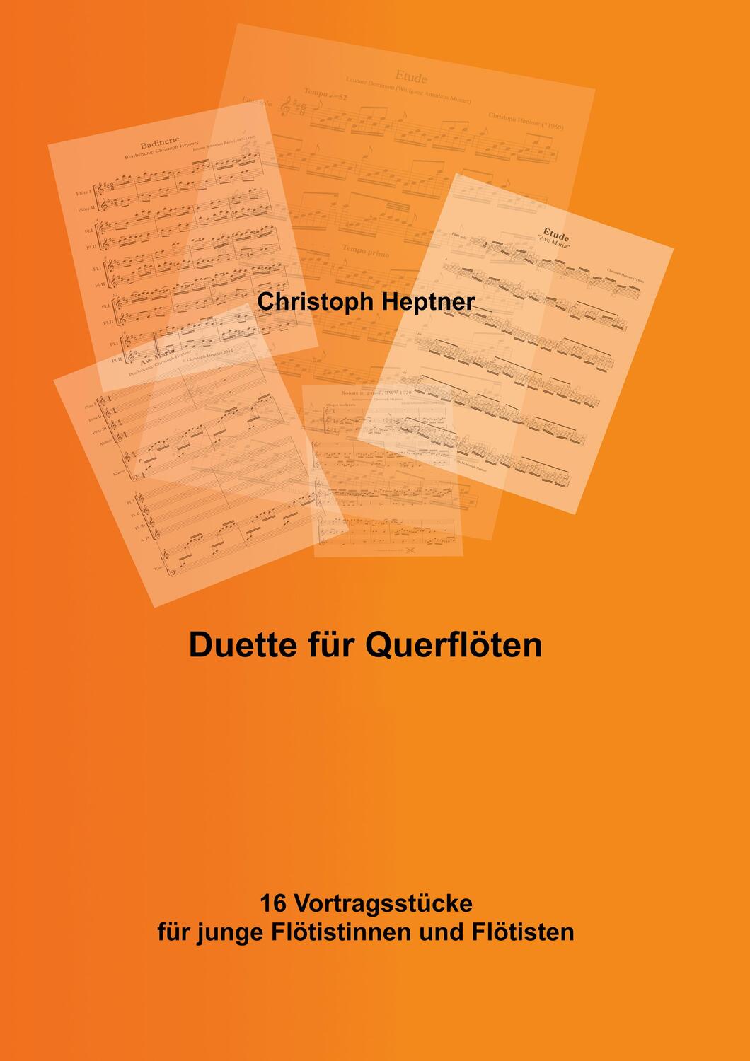 Cover: 9783744822831 | Duette für Querflöten | Christoph Heptner | Taschenbuch | Booklet