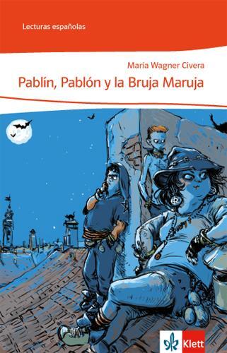 Cover: 9783125360006 | Pablín, Pablón y la Bruja Maruja | Broschüre | Lecturas españolas